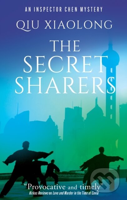 Kniha: The Secret Sharers (Qiu Xiaolong). Severn House, 2026 Kniha: The Secret Sharers (Qiu Xiaolong). Severn House, 2026