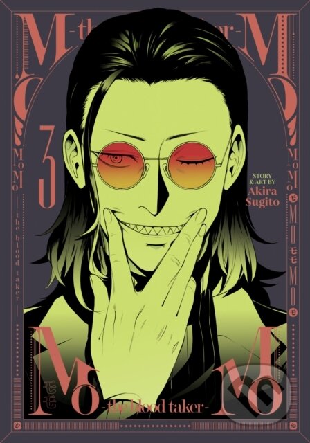Kniha: MoMo -the blood taker- Vol. 3 (Akira Sugito). Seven Seas, 2023 Kniha: MoMo -the blood taker- Vol. 3 (Akira Sugito). Seven Seas, 2023