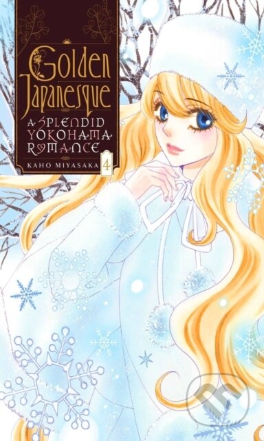 Kniha: Golden Japanesque: A Splendid Yokohama Romance, Vol. 4 (Kaho Miyasaka, Taylor Engel a Lys Blakeslee). Yen Press, 2022 Kniha: Golden Japanesque: A Splendid Yokohama Romance, Vol. 4 (Kaho Miyasaka, Taylor Engel a Lys Blakeslee). Yen Press, 2022
