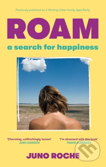 Kniha: Roam (Juno Roche). Dialogue, 2023 Kniha: Roam (Juno Roche). Dialogue, 2023