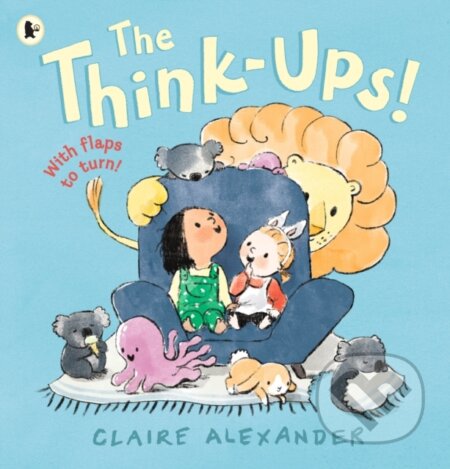 Kniha: Think-Ups (Claire Alexander). Walker books, 2023 Kniha: Think-Ups (Claire Alexander). Walker books, 2023