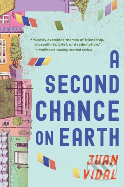 Kniha: A Second Chance on Earth (Juan Vidal). Holiday house, 2026 Kniha: A Second Chance on Earth (Juan Vidal). Holiday house, 2026