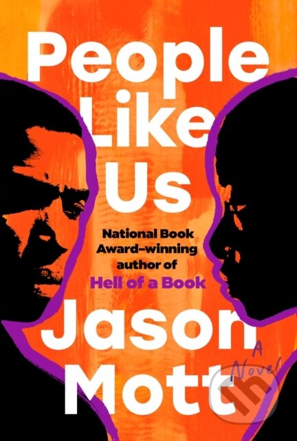 Kniha: People Like Us (Jason Mott). Dutton, 2026 Kniha: People Like Us (Jason Mott). Dutton, 2026
