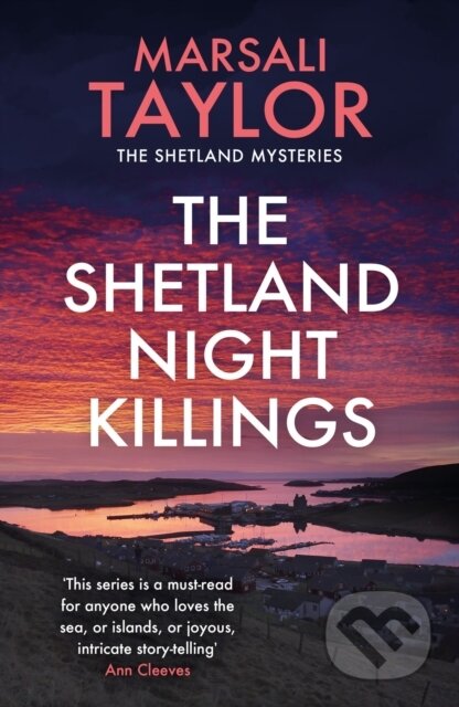 Kniha: Shetland Night Killings (Marsali Taylor). Headline Book, 2022 Kniha: Shetland Night Killings (Marsali Taylor). Headline Book, 2022