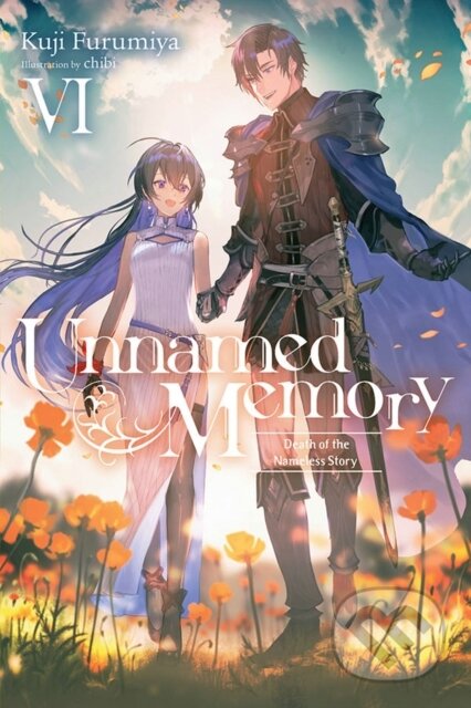 Kniha: Unnamed Memory, Vol. 6 (light novel) (Chibi Chibi, Sarah Tangney a Kuji Furumiya). Yen Press, 2022 Kniha: Unnamed Memory, Vol. 6 (light novel) (Chibi Chibi, Sarah Tangney a Kuji Furumiya). Yen Press, 2022