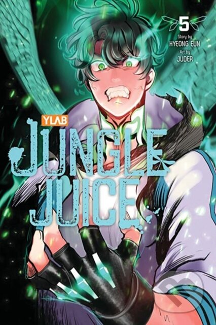 Kniha: Jungle Juice, Vol. 5 (Adam Jankowski, JUDER JUDER, Hyeong Eun a AH Cho). Ize Press, 2024 Kniha: Jungle Juice, Vol. 5 (Adam Jankowski, JUDER JUDER, Hyeong Eun a AH Cho). Ize Press, 2024