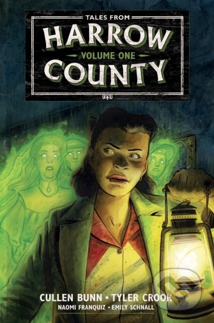 Kniha: Tales from Harrow County Library Edition (Cullen Bunn, Tyler Crook a Naomi Franquiz). , 2022 Kniha: Tales from Harrow County Library Edition (Cullen Bunn, Tyler Crook a Naomi Franquiz). , 2022