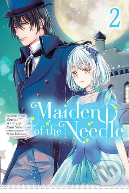Kniha: Maiden of the Needle, Vol. 2 (manga) (Chana Conley, Zeroki Zeroki, Yuni Yukimura, Miho Takeoka a Kiki Piatkowska). Yen Press, 2024 Kniha: Maiden of the Needle, Vol. 2 (manga) (Chana Conley, Zeroki Zeroki, Yuni Yukimura, Miho Takeoka a Kiki Piatkowska). Yen Press, 2024