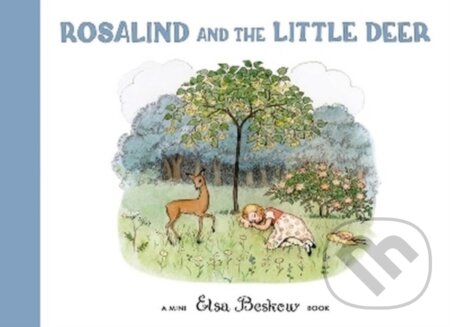 Kniha: Rosalind and the Little Deer (Elsa Beskow). Floris Books, 2025 Kniha: Rosalind and the Little Deer (Elsa Beskow). Floris Books, 2025