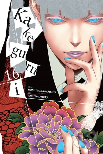 Kniha: Kakegurui - Compulsive Gambler -, Vol. 16 (Anthony Quintessenza, Toru Naomura, Kevin Gifford a Homura Kawamoto). Yen Press, 2023 Kniha: Kakegurui - Compulsive Gambler -, Vol. 16 (Anthony Quintessenza, Toru Naomura, Kevin Gifford a Homura Kawamoto). Yen Press, 2023