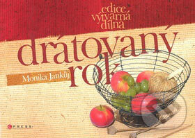 Kniha: Drátovaný rok (Monika Jankůj). Computer Press, 2007 Kniha: Drátovaný rok (Monika Jankůj). Computer Press, 2007