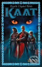 Kniha: Asterion - Kaat (Zbyněk Holub). Straky na vrbě, 2007 Kniha: Asterion - Kaat (Zbyněk Holub). Straky na vrbě, 2007