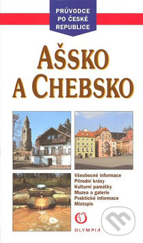 Kniha: Ašsko a Chebsko (Jaroslav Vít). Olympia, 2007 Kniha: Ašsko a Chebsko (Jaroslav Vít). Olympia, 2007