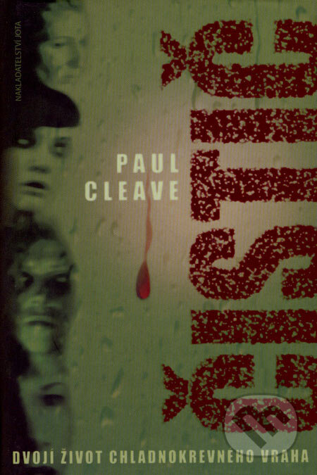 Kniha: Čistič (Paul Cleave). Jota, 2007 Kniha: Čistič (Paul Cleave). Jota, 2007