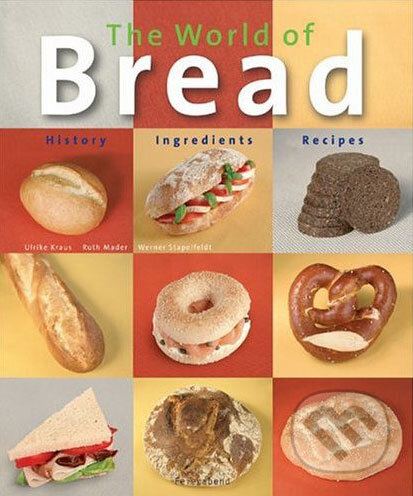 Kniha: The World of Bread (Feierabend). Feierabend, 2004 Kniha: The World of Bread (Feierabend). Feierabend, 2004