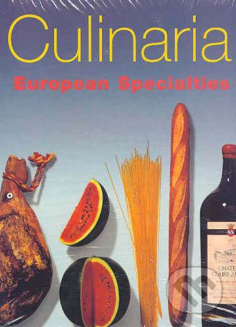 Kniha: Culinaria: European Specialties (Könemann). Könemann, 1995 Kniha: Culinaria: European Specialties (Könemann). Könemann, 1995