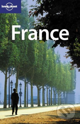 Kniha: France (Nicola Williams). Lonely Planet, 2007 Kniha: France (Nicola Williams). Lonely Planet, 2007