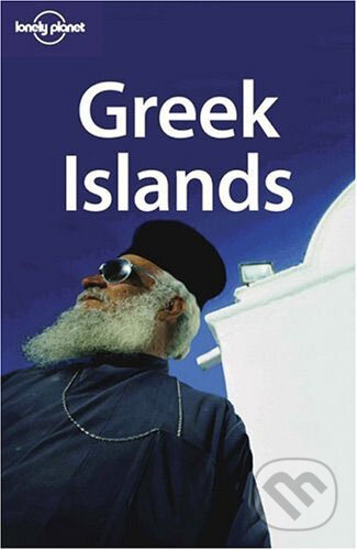 Kniha: Greek Islands (Paul Hellander). Lonely Planet, 2006 Kniha: Greek Islands (Paul Hellander). Lonely Planet, 2006