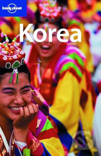 Kniha: Korea (Rob Whyte). Lonely Planet, 2007 Kniha: Korea (Rob Whyte). Lonely Planet, 2007