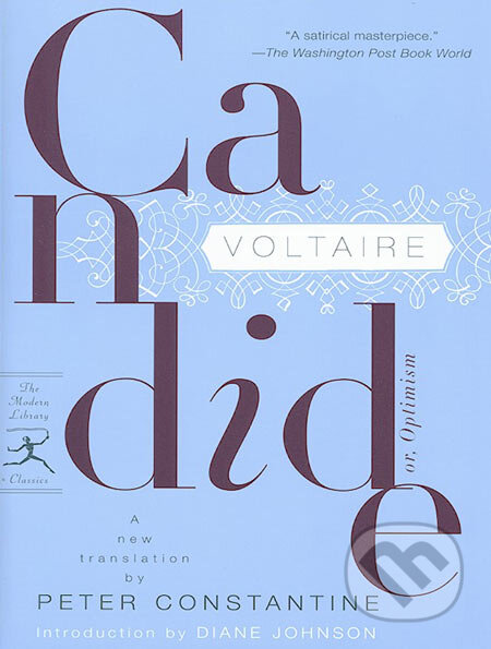 Kniha: Candide or, Optimism (Voltaire). Random House, 2005 Kniha: Candide or, Optimism (Voltaire). Random House, 2005