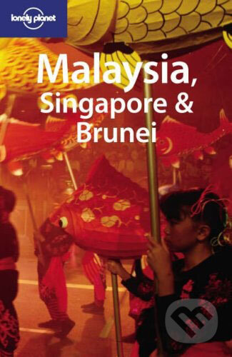 Kniha: Malaysia, Singapore & Brunei (Simon Richmond). Lonely Planet, 2007 Kniha: Malaysia, Singapore & Brunei (Simon Richmond). Lonely Planet, 2007