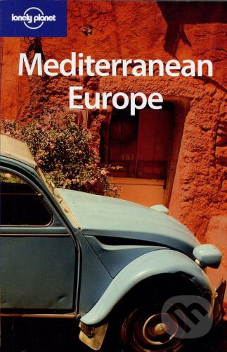 Kniha: Mediterranean Europe (Duncan Garwood). Lonely Planet, 2007 Kniha: Mediterranean Europe (Duncan Garwood). Lonely Planet, 2007