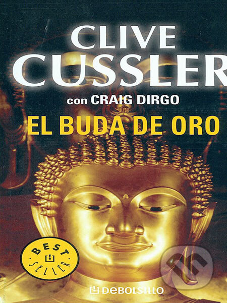 Kniha: El Buda de Oro (Clive Cussler). Random House, 2006 Kniha: El Buda de Oro (Clive Cussler). Random House, 2006
