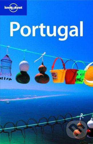 Kniha: Portugal (Robert Landon). Lonely Planet, 2007 Kniha: Portugal (Robert Landon). Lonely Planet, 2007