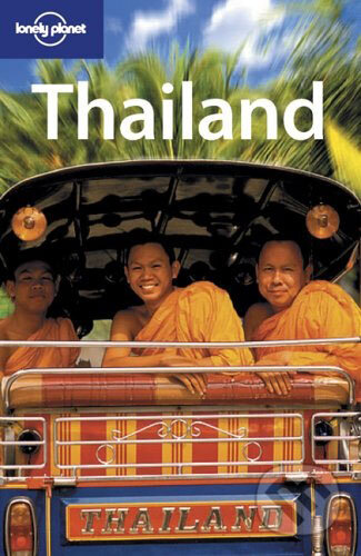Kniha: Thailand (Joe Cummings). Lonely Planet, 2005 Kniha: Thailand (Joe Cummings). Lonely Planet, 2005