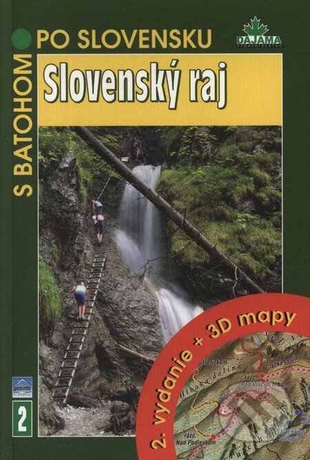 Kniha: Slovenský raj (Ján Lacika). DAJAMA, 2007 Kniha: Slovenský raj (Ján Lacika). DAJAMA, 2007