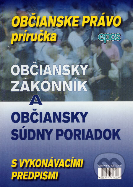 Kniha: Občianske právo - príručka (Epos). Epos, 2007 Kniha: Občianske právo - príručka (Epos). Epos, 2007