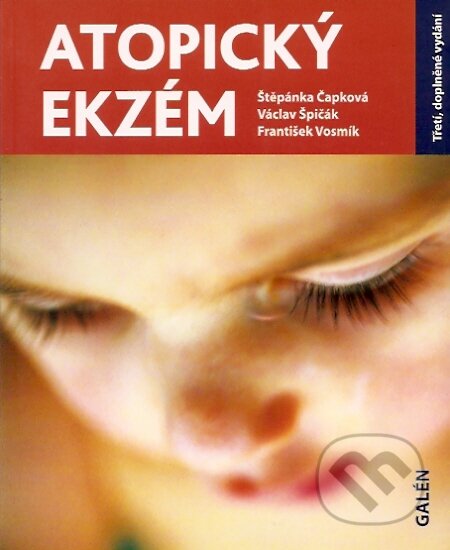 Kniha: Atopický ekzém (František Vosmík, Štěpánka Čapková a Václav Špičák). Galén, 2005 Kniha: Atopický ekzém (František Vosmík, Štěpánka Čapková a Václav Špičák). Galén, 2005