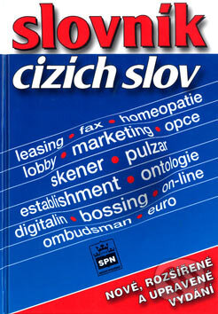 Kniha: Slovník cizích slov (Lumír Klimeš). SPN - pedagogické nakladatelství, 2005 Kniha: Slovník cizích slov (Lumír Klimeš). SPN - pedagogické nakladatelství, 2005