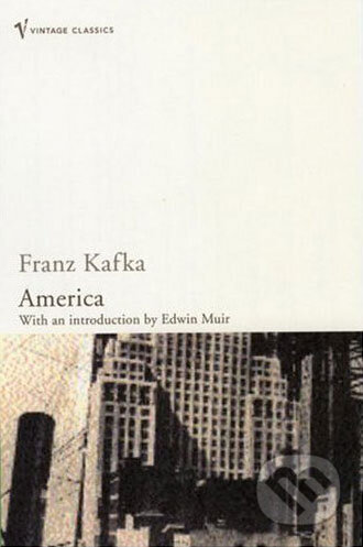 Kniha: America (Franz Kafka). Vintage, 1992 Kniha: America (Franz Kafka). Vintage, 1992