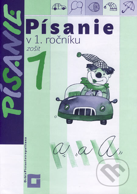 Kniha: Písanie v 1. ročníku - zošit 1 (Kamila Štefeková a Romana Culková). Orbis Pictus Istropolitana, 2007 Kniha: Písanie v 1. ročníku - zošit 1 (Kamila Štefeková a Romana Culková). Orbis Pictus Istropolitana, 2007