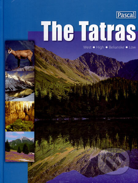 Kniha: The Tatras (Zofia Siewak-Sojka). Pascal, 2007 Kniha: The Tatras (Zofia Siewak-Sojka). Pascal, 2007