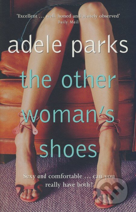 Kniha: The Other Woman's Shoes (Adele Parks). Penguin Books, 2003 Kniha: The Other Woman's Shoes (Adele Parks). Penguin Books, 2003