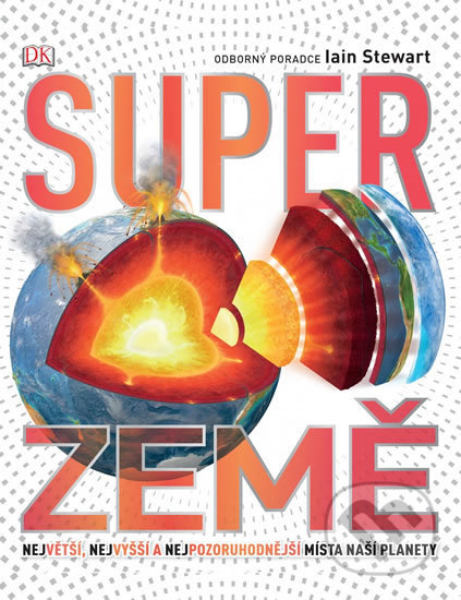 Kniha: Super Země (John Woodward). Edice knihy Omega, 2018 Kniha: Super Země (John Woodward). Edice knihy Omega, 2018