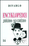 Kniha: Encyklopedie Jiřího Suchého 14 (Jiří Suchý). Karolinum, 2003 Kniha: Encyklopedie Jiřího Suchého 14 (Jiří Suchý). Karolinum, 2003