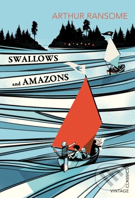 Kniha: Swallows and Amazons (Arthur Ransome). Vintage, 2012 Kniha: Swallows and Amazons (Arthur Ransome). Vintage, 2012