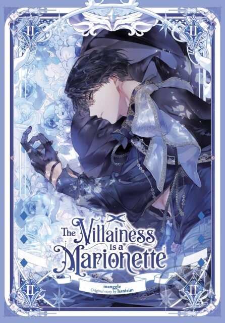 Kniha: The Villainess Is a Marionette, Vol. 2 (hanirim a manggle). Ize Press, 2025 Kniha: The Villainess Is a Marionette, Vol. 2 (hanirim a manggle). Ize Press, 2025