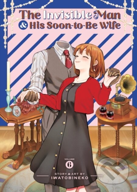 Kniha: The Invisible Man and His Soon-to-Be Wife Vol. 6 (Iwatobineko). Seven Seas, 2025 Kniha: The Invisible Man and His Soon-to-Be Wife Vol. 6 (Iwatobineko). Seven Seas, 2025