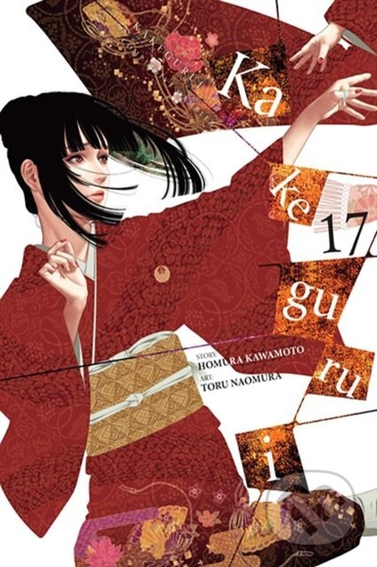 Kniha: Kakegurui - Compulsive Gambler -, Vol. 17 (Anthony Quintessenza, Toru Naomura, Kevin Gifford a Homura Kawamoto). Yen Press, 2024 Kniha: Kakegurui - Compulsive Gambler -, Vol. 17 (Anthony Quintessenza, Toru Naomura, Kevin Gifford a Homura Kawamoto). Yen Press, 2024