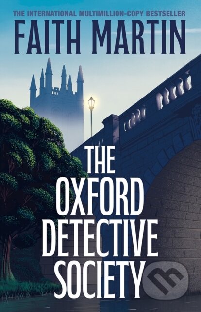 Kniha: The Oxford Detective Society (Faith Martin). Thomas & Mercer, 2026 Kniha: The Oxford Detective Society (Faith Martin). Thomas & Mercer, 2026