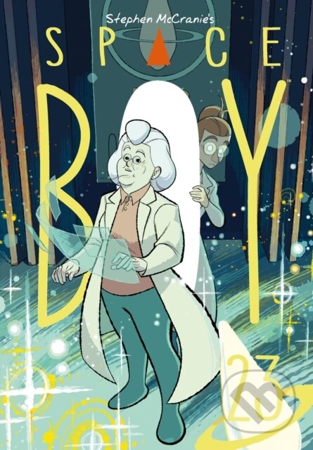 Kniha: Stephen McCranie''s Space Boy Volume 23 (Stephen McCranie). , 2026 Kniha: Stephen McCranie''s Space Boy Volume 23 (Stephen McCranie). , 2026