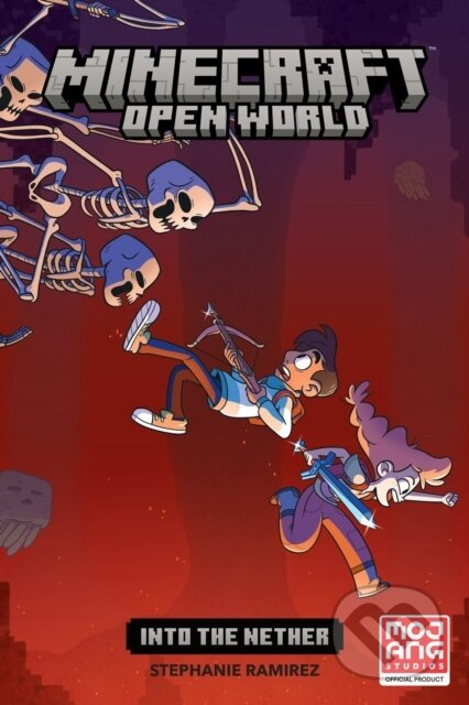 Kniha: Minecraft: Open World--Into the Nether (Graphic Novel) (Stephanie Ramirez). , 2022 Kniha: Minecraft: Open World--Into the Nether (Graphic Novel) (Stephanie Ramirez). , 2022