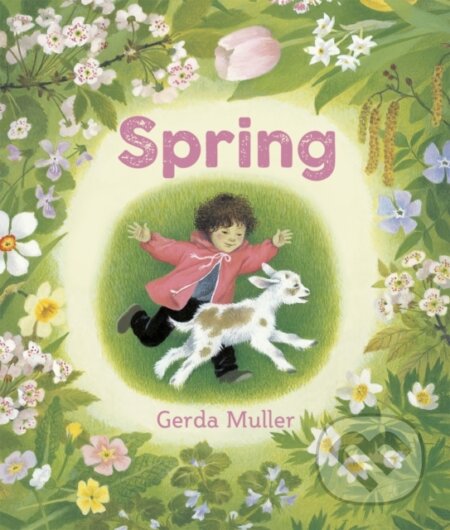 Kniha: Spring (Gerda Muller). Floris Books, 2026 Kniha: Spring (Gerda Muller). Floris Books, 2026