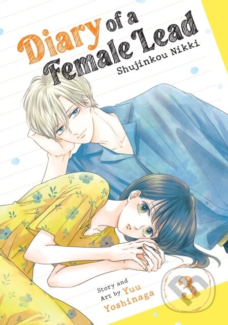 Kniha: Diary of a Female Lead: Shujinkou Nikki Vol. 3 (Yuu Yoshinaga). Seven Seas, 2025 Kniha: Diary of a Female Lead: Shujinkou Nikki Vol. 3 (Yuu Yoshinaga). Seven Seas, 2025