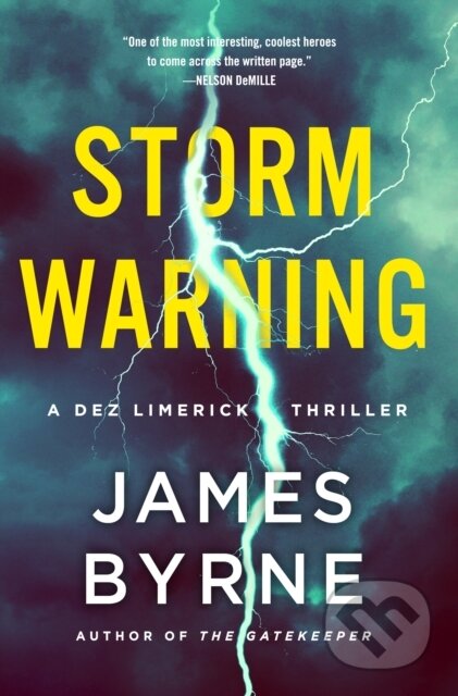 Kniha: Storm Warning (James Byrne). Minotaur Books, 2026 Kniha: Storm Warning (James Byrne). Minotaur Books, 2026