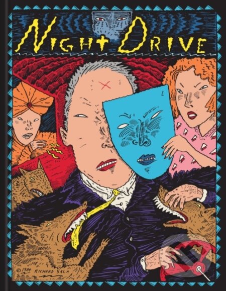 Kniha: Night Drive (Richard Sala a Dana Marie Andra). Fantagraphics, 2025 Kniha: Night Drive (Richard Sala a Dana Marie Andra). Fantagraphics, 2025